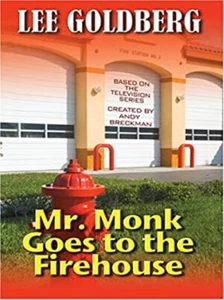 Mr. Monk Geht Zur Feuerwache Hardcover Lee Goldberg - Bild 1 von 2