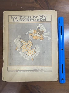Partituras antiguas Say You’ll Be My Lady, Dinahdo Primera Guerra Mundial 1901 gran formato - Imagen 1 de 5