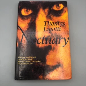 NOCTUARY By Thomas Ligotti - Hardcover - Picture 1 of 10