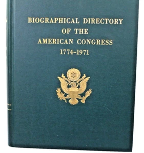 Biographical Directory of The American Congress 1774-1971 US Printing Office - Picture 1 of 10