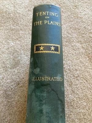 Tenting on the Plains - Custer - 1st Edition Hardcover 1889 Indians 7th Cavalry Foto 1 de 4