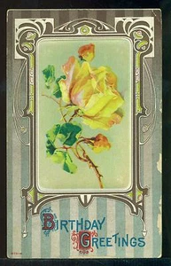 BIRTHDAY GREETINGS Large Yellow Rose Fancy Border Vintage 1912 Postcard - Picture 1 of 1