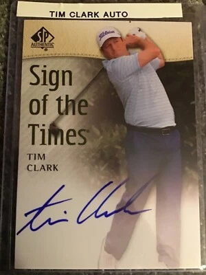 2013 UPPER DECK GOLF SP AUTHENTIC SOTT SIGN OF THE TIMES AUTO TIM CLARK PGA - Image 1 of 2