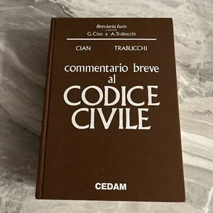 COMMENTARIO BREVE AL CODICE CIVILE CIAN TRABUCCHI SCIENZE 1993 - Foto 1 di 4