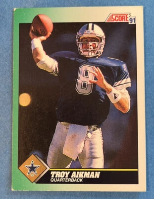 1991 Score Football #225 Troy Aikman Dallas Cowboys NFL - Image 1 of 2