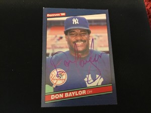 Autographed 1986 Donruss Don Baylor . DEC.