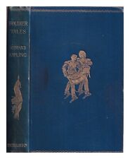 KIPLING, RUDYARD (1865-1936) Soldier tales  1896 First Edition Hardcover
