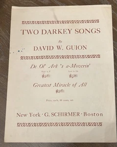 Vintage 1918 Two Darkey Songs By David W. Guion, Sheet Music For Piano - Picture 1 of 5