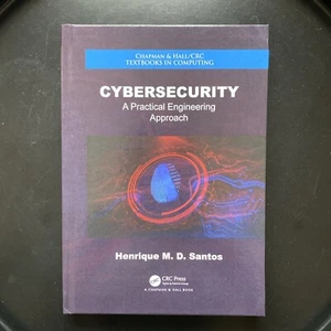 Cybersecurity: A Practical Engineering Approach Henrique Santos (Hardcover) - Picture 1 of 3