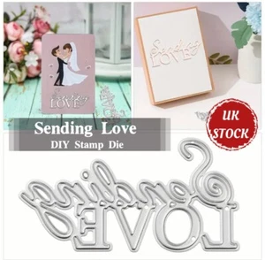 SENDING LOVE Card Making Stamp Die Set Embossed Stencil Craft DIY Metal Cutting - Picture 1 of 5