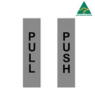 Push / Pull Vertical Vinyl Decal Sticker Sign 22 cm x 5.6 cm