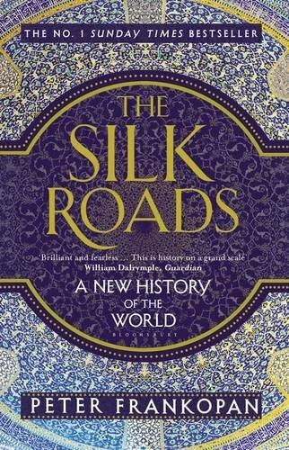 The Silk Roads: A New History of the World by Frankopan, Peter Book The Fast - Image 1 of 2