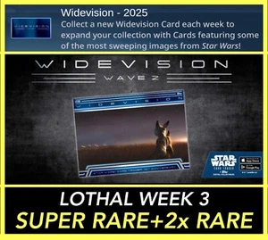 LOTHAL WEEK 3/SERIES 2 WIDEVISION 2025 SR+2x RARE-TOPPS STAR WARS CARD TRADER - Picture 1 of 1
