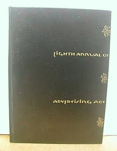 Eighth Annual of Advertising Art Peirce Johnson 1929 Hardcover First Edition - Picture 1 of 4