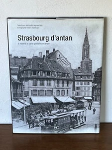 Buch STRASSBURG VON FRÜHER durch + 400 Postkarten / CPA 67 Elsass / Sehr guter Zustand - Bild 1 von 6