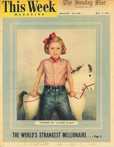 This Week Magazine May 8 1949. The Worlds Strangest Millionaire. Girl in the Sky - Picture 1 of 1