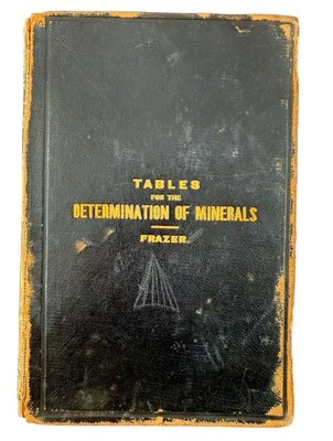 1875 printing-Tables for the Determination of Minerals-Weisbach- Frazer-Geology - Image 1 of 4
