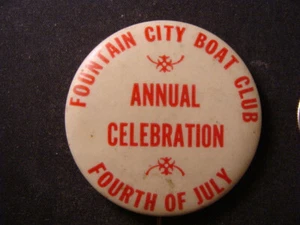 Fountain City Boat Club 4 de Julio Celebración Anual Pin Botón Trasero WI - Imagen 1 de 3