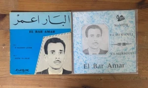 Arabic 2 x 7" Singles lot - El Bar Amar- Ya Mersouli / Fi Mhaenti layem - Picture 1 of 2