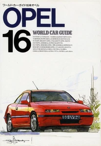 [BOOK] OPEL WCG16 ASTRA OLYMPIA OMEGA KADETT REKORT CALIBRA V6 DTM MANTA Japan - Picture 1 of 11