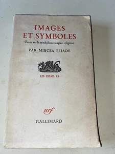 IMAGES ET SYMBOLES. ESSAIS SUR LE SYMBOLISME MAGICO-RELIGIEUX. - ELIADE MIRCEA  - Picture 1 of 2