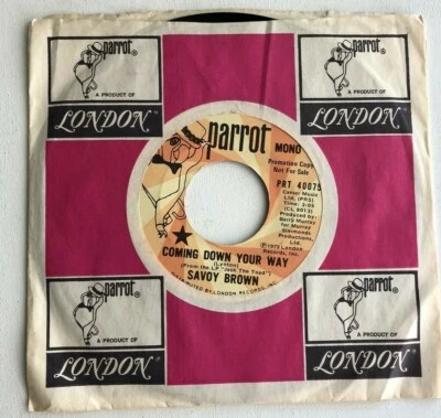 SAVOY BROWN, COMING DOWN YOUR WAY, PARROT#40075, BLUES ROCK PROMO 45 RECORD,1973 - Image 1 of 4