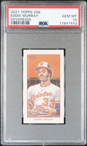 2021 Topps 206 Eddie Murray Sovereign 1/37 PSA 10