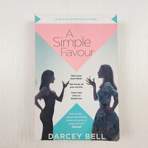 A Simple Favour by Darcey Bell Paperback Book - Picture 1 of 11