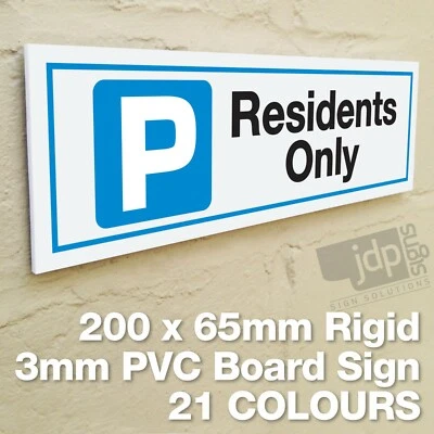 JDP SIGNS RESIDENTS ONLY PARKING 3MM RIGID PVC BOARD SIGN