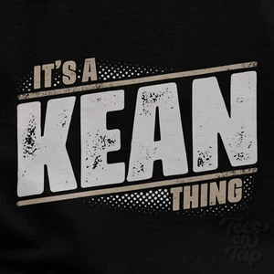 IT'S A KEAN THING T-SHIRT name surname funny family gift idea - Picture 1 of 5