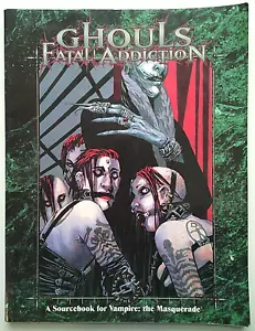 Vintage: Ghouls Fatal Addiction - White Wolf Games WW2021 - 1998 gebraucht - Bild 1 von 13