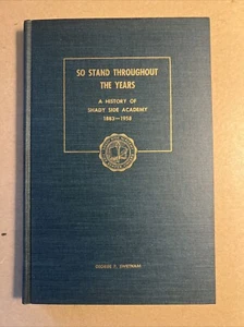 "So stehen Sie durch die Jahre: Geschichte Shady Side Academy" 1958 Swetnam V GUT - Bild 1 von 24