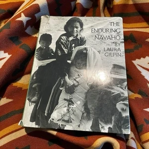 The Enduring Navaho by Laura Gilpin, 1st Ed., HC w/ DJ, 1968 - Picture 1 of 8