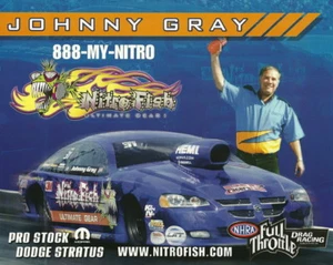 2009 Johnny Gray Nitrofish Dodge Stratus Pro Stock NHRA Hero Card - Picture 1 of 1