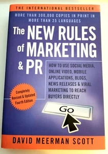 The New Rules of Marketing and PR. How to Use Social Media, Online Video, Mobile - Picture 1 of 6