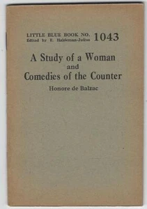 Study of a Woman Comedies Counter Honore De Balzac 1926 Little Blue Book #1043 - Picture 1 of 1