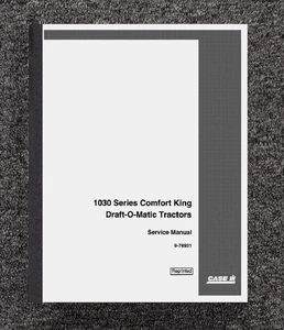1030 DRAFT-O-MATIC TRACTOR SERVICE MANUAL FITS CASE 1030 COMFORT KING 9-76931 - Picture 1 of 17