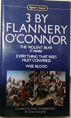 3 by Flannery O'Connor (1983 mm pbk., VG) Wise Blood | Everything ... | Violent - Image 1 of 4