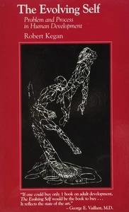 The Evolving Self: Problem and Process in Human Development - Bild 1 von 1