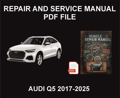 Car Repair And Service Manual, For Audi Q5 2017-2025, Pdf - Image 1 of 4