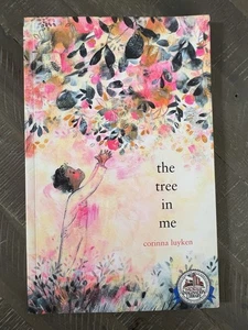 The Tree in Me by Corinna Luyken, Dolly Parton Imagination Library 2021 PB New - Imagen 1 de 6