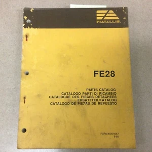 Fiat Allis FE28 EXCAVATOR PARTS MANUAL CATALOG BOOK LIST GUIDE pn 60404057 - Picture 1 of 3