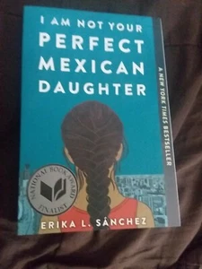 Brand New- Paperback Copy of I Am Not Your Perfect Mexican Daughter - Foto 1 di 2