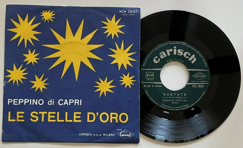 Peppino Di Capri e i Suoi Rockers Le Stelle D'Oro / Scetate 45 rpm PS NM Carisch - Image 1 of 2