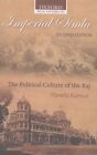 Imperial Simla: The Political Culture of the Raj (Oxford India P