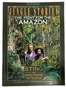 Jungle Stories: Fight for the Amazon by Sting ~ Signed ~ Good Cond, Paperback - Picture 1 of 18