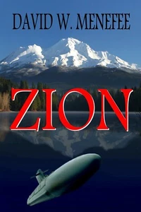 ZION by David W. Menefee AUTHOR AUTOGRAPHED COPY 1st Edition Hardback - Picture 1 of 1