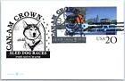 US POSTAL CARD SPECIAL POSTMARK CAN-AM-CROWN SLED DOG RACES FORT KENT MAINE 1998