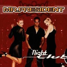 Nightclub von Mr.President | CD | Zustand sehr gut - Bild 1 von 1