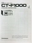 Pioneer Model CT-F1000 Cassette Tape Deck Owners Manual REPRINT